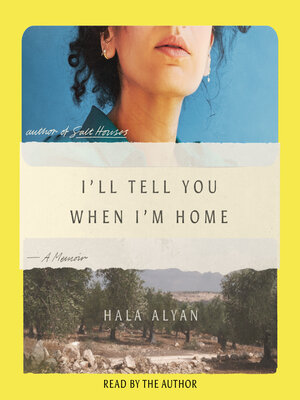 cover image of I'll Tell You When I'm Home